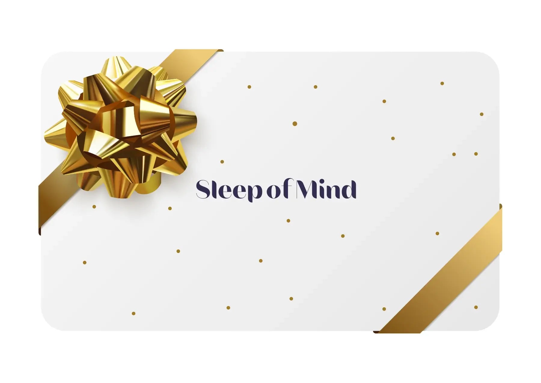Sleep of Mind Gift Cards Sleep of Mind