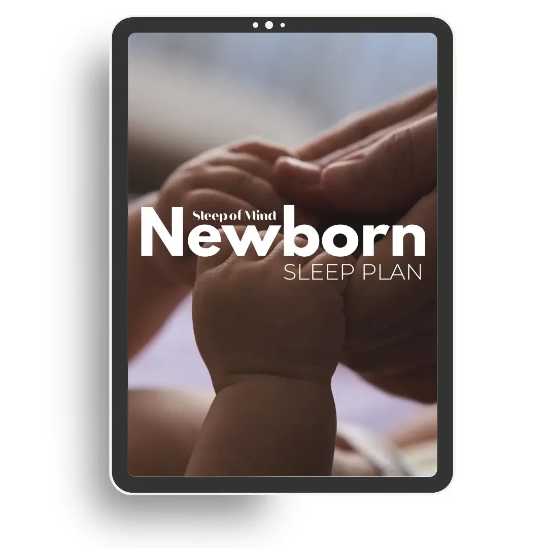 The No-Guesswork Newborn Sleep Plan - Sleep of Mind